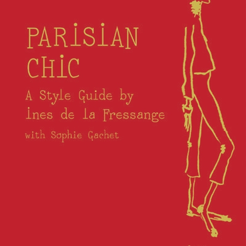 Inès de la Fressange dishes lessons in Parisian chic. We pick our top 10.