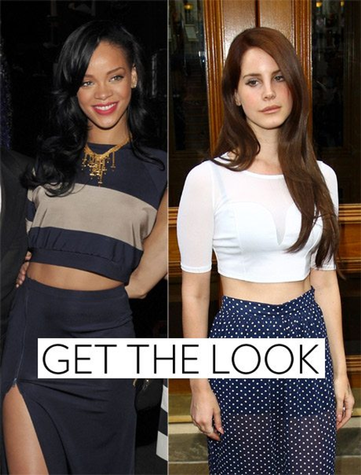 Left: Rihanna photography by Getty Images. Right: Lana Del Rey photography by Getty Images.