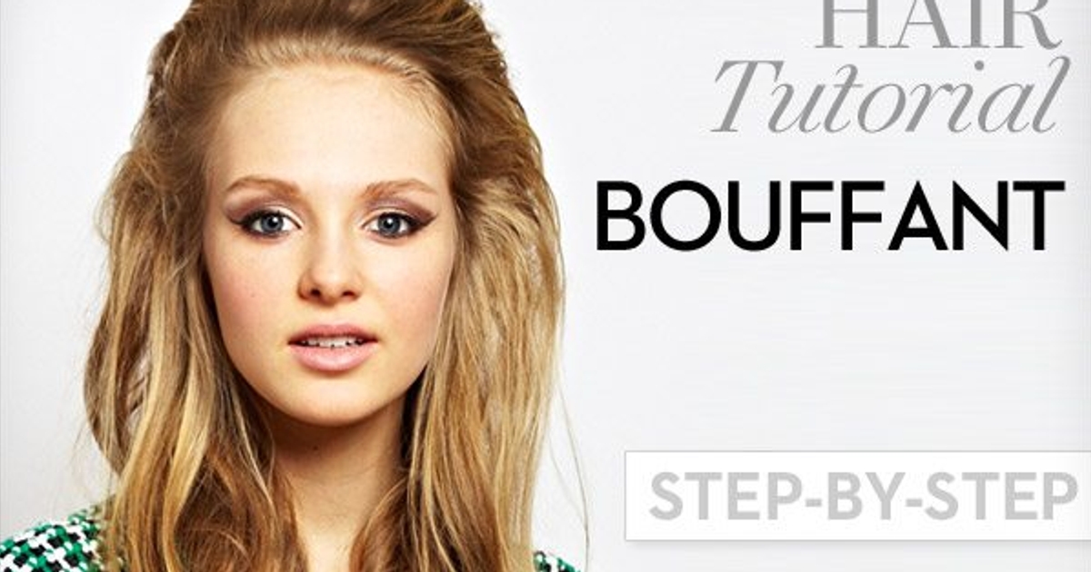 Bouffant hair tutorial: How to add some Lana Del Rey-approved volume to ...