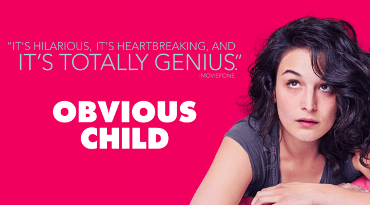 Obvious Child is our new favourite movie