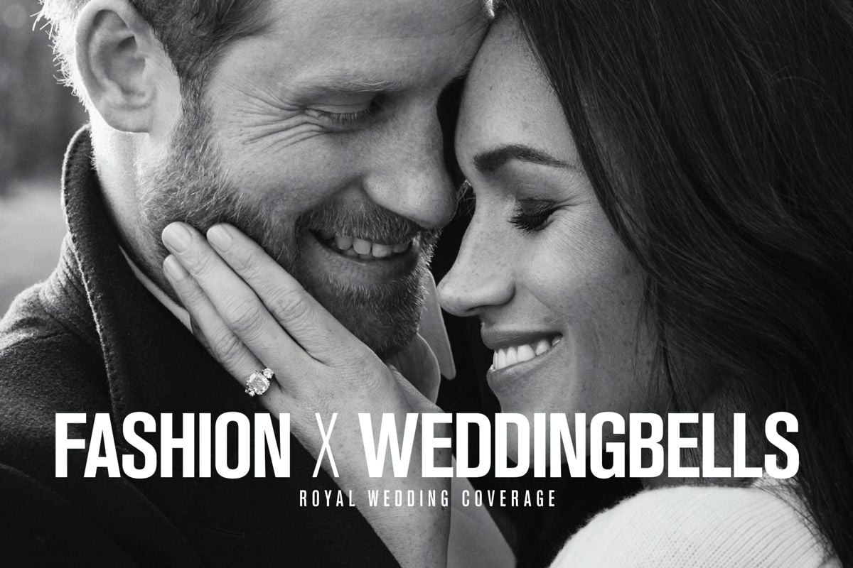 FASHION & Weddingbells Are Joining Forces to Cover the Royal Wedding