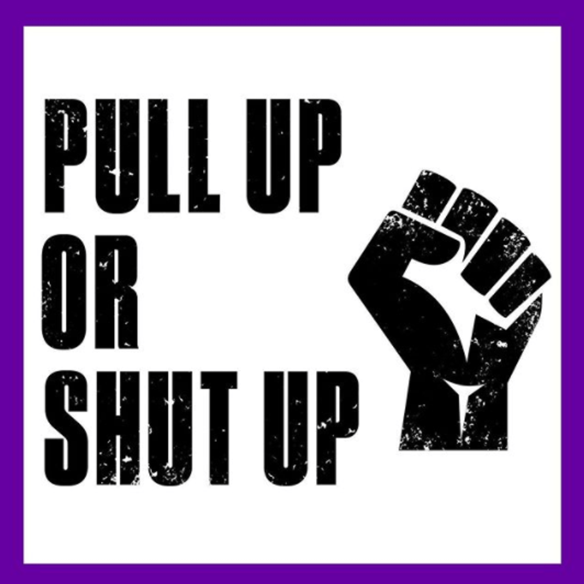 #PullUpOrShutUp