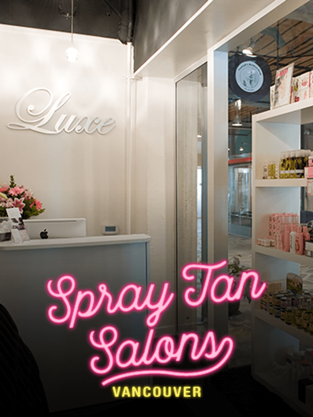 The Best Places to Get a Spray Tan in Vancouver