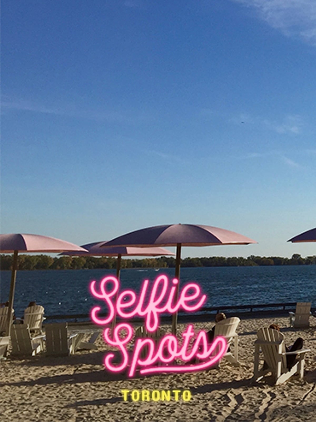 The Best Selfie Spots in Toronto