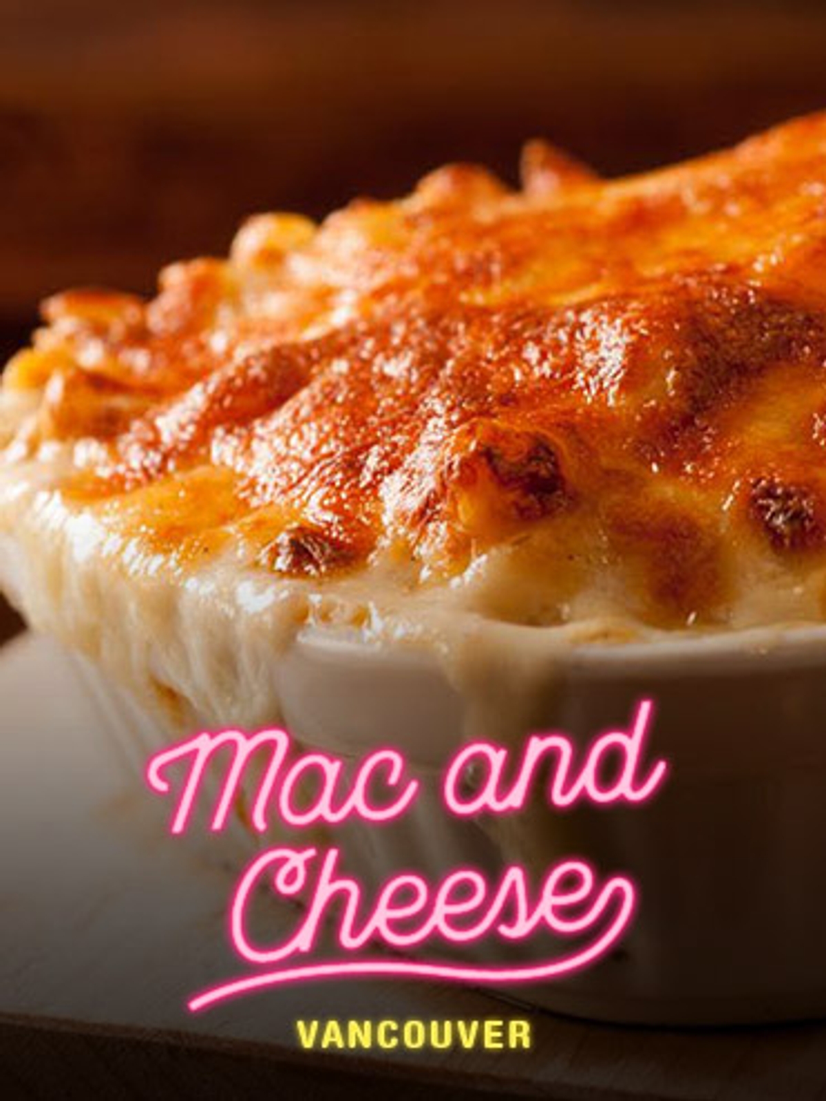 Where to Find the Best Mac and Cheese in Vancouver