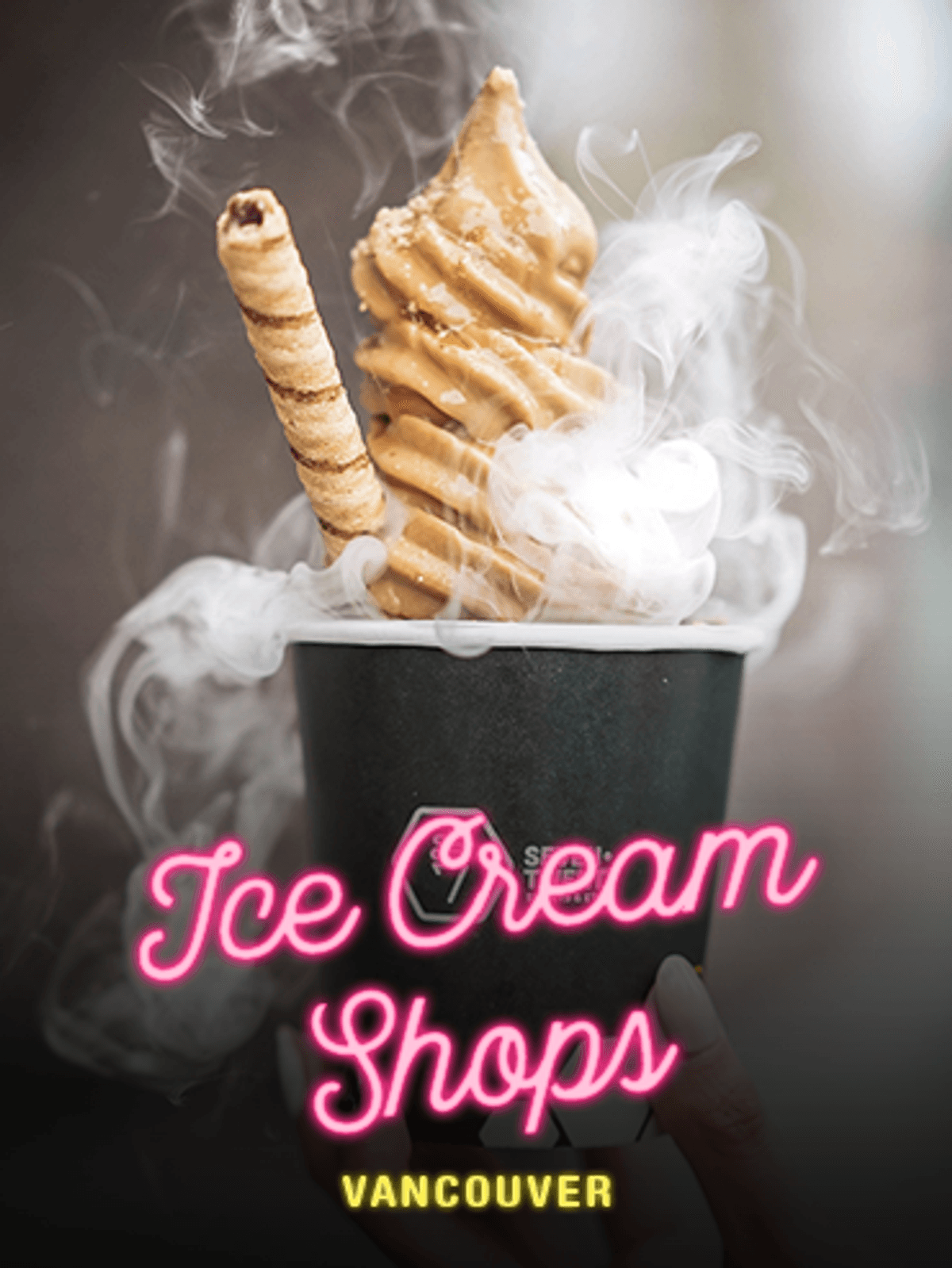 The Coolest Ice Cream Shops in Vancouver